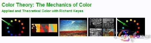 скачать бесплатно [Richard Keyes</i>] Теория цвета. Как работает цвет? (Gnomon Workshop)